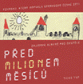Ped milionem msc